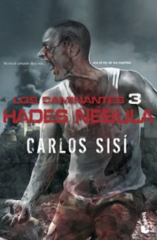 los caminantes: hades nebula-9788445002032