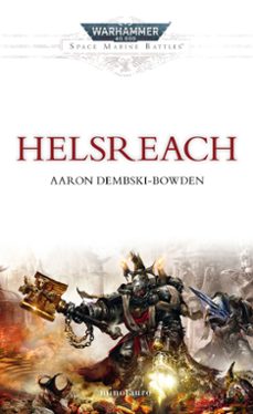 helsreach (warhammer 40000. space marine battles 1)-9788445003732