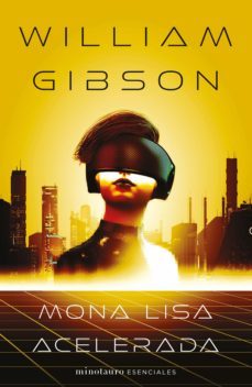 trilogía de sprawl nº 03/03 mona lisa acelerada (ebook)-william gibson-9788445013632