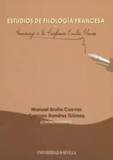 estudios de filologia francesa en homenaje a la profesora emilia alonso-9788447211432