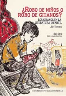 ¿robo de niños o robo de gitanos?-jean kommers-9788447218332