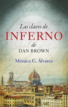 las claves de inferno de dan brown-monica g. alvarez-9788448011932