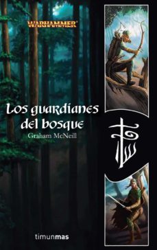 los guardianes del bosque-graham mcneill-9788448035532