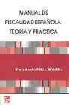 manual de fiscalidad española: teoria y practica-maria jose portillo navarro-9788448143732