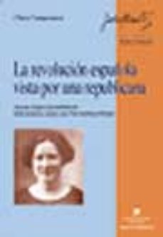 la revolucion española vista por una republicana-9788449022432