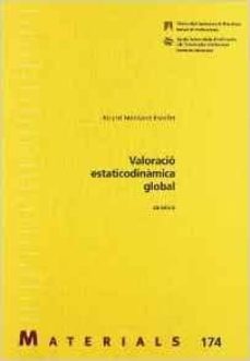 valoracio estaticodinamica global (2ª ed)-ricard montane escofet-9788449025532