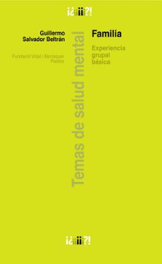 familia: experiencia grupal basica-9788449323232