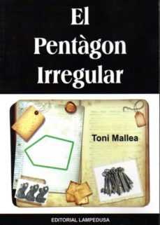 el pentagon irregular-toni mallea-9788460668732