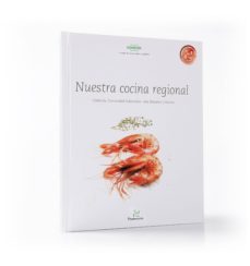 nuestro cocina regional cataluña, comunidad valenciana, islas baleares y murcia-9788461463732