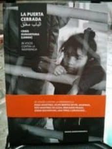 la puerta cerrada: crisis humanitaria (lesbos)26 voces contra la indiferencia-imanol bueno bernaola-9788461764532