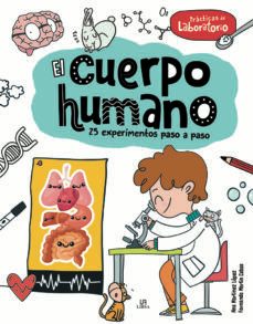 el cuerpo humano (practicas de laboratorio)-ana martinez lopez-fernando martin cobos-9788466243032