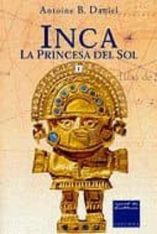 inca i: la princesa del sol-9788466401432