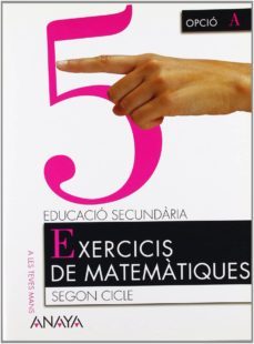 matematiques 4º educacion secundaria exercicis de matematiques 5 illes balears-9788466721332