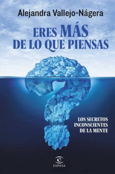 eres mas de lo que piensas-alejandra vallejo nagera-9788467044232