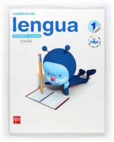 cuaderno de lengua, pauta 1º primaria, 2er trimestre conecta con pupi-9788467544732