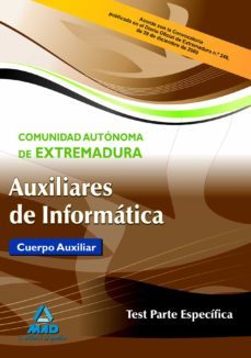 auxiliares de informatica de la comunidad autonoma de extremadura test parte especifica-9788467634532