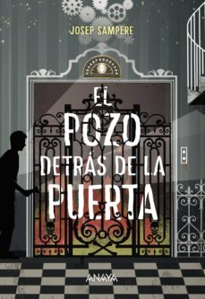 el pozo detras de la puerta (ebook)-josep sampere-9788467872132