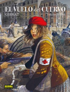 el vuelo del cuervo. edicion integral-jean pierre gibrat-9788467984132