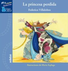 la princesa perdida-federico a. villalobos goyarrola-9788468303932