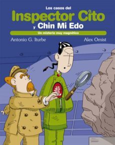 un misterio magnetico (los casos del inspector cito y chin mi edo )-9788468308432