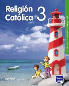 religion 3º educacion primaria tobih andalucia ed 2015-9788468324432