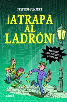 ¡atrapa al ladron!-steffen gumpert-9788468357232