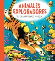 Imagen Principal de TOBY, EN LAS PROFUNDIDADES DEL OCEANO (ANIMALES EXPLORADORES)