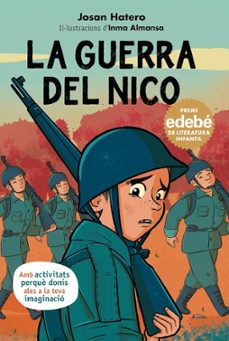 la guerra del nico-josan hatero-9788468370132
