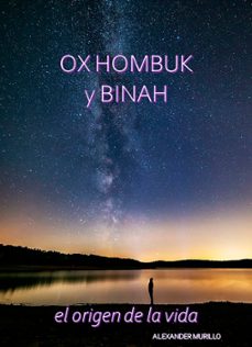 ox hombuk y binah (ebook)-alexander murillo-9788468578132