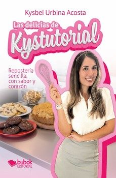 las delicias de kystutorial-kysbel urbina acosta-9788468593432