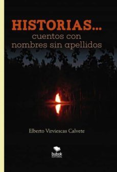 historias. cuentos con nombres sin apellidos (ebook)-elberto virviescas-9788468696232