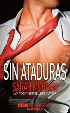 sin ataduras-sarah morgan-9788468744032