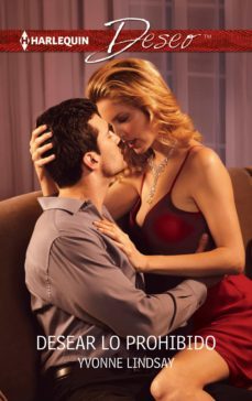 desear lo prohibido-yvonne lindsay-9788468745732