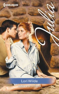 adios a la solteria (ebook)-lori wilde-9788468746432