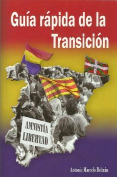 guia rapida de la transicion-antonio marcelo beltran-9788469793732