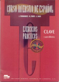 curso intensivo de español, niveles iniciacion y elemental. clave y guia didactica-9788471437532