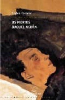 os mortos daquel veran (2ª ed.)-9788471545732