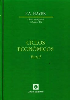 ciclos economicos (parte i)-f. a. hayek-9788472097032