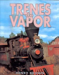 trenes de vapor (ofertas altorrey)-9788473869232