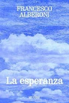 la esperanza-francesco alberoni-9788474329032
