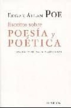 escritos sobre poesia y poetica (2ª ed)-edgar allan poe-9788475179032