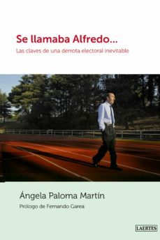 se llamaba alfredo-angela paloma martin fernandez-9788475849232