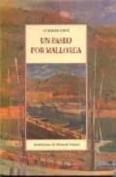 un paseo por mallorca (2ª ed.)-9788476518632