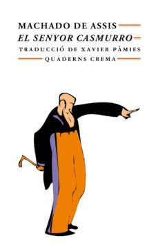 el senyor casmurro-9788477271932