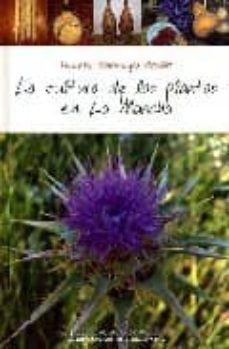 la cultura de las plantas en la mancha-vicente consuegra coello-9788477892632