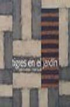tigres en el jardin-9788478073832