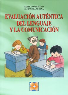 evaluacion autentica del lenguaje y la comunicacion-9788478693832