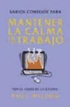 mantener la calma en el trabajo-9788478889532