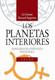 los planetas interiores: seminarios de astrologia psicologica-9788479531232