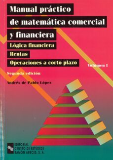 manual practico de matematica comercial y financiera (vol. i) (2ª ed.)-9788480044332